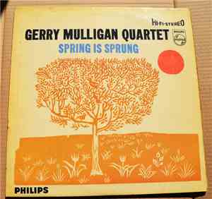 Gerry Mulligan Quartet - Spring Is Sprung