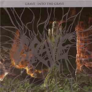 Grave  - Into The Grave