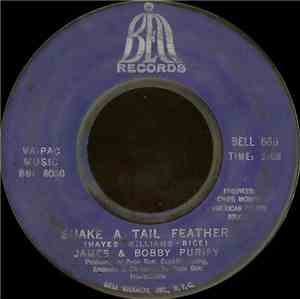 James & Bobby Purify - Shake A Tail Feather / Goodness Gracious