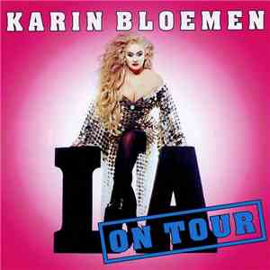Karin Bloemen - LA On Tour