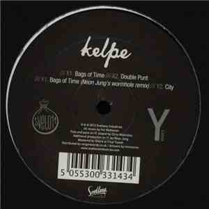 Kelpe - Bags Of Time