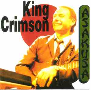 King Crimson - Asakusa