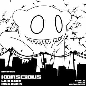 Konscious  - Laid Bare / Rise Again