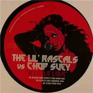 Lil' Rascals vs Chop Suey - A Little Love