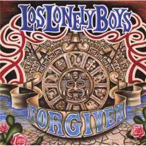 Los Lonely Boys - Forgiven