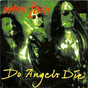 Manic Eden - Do Angels Die