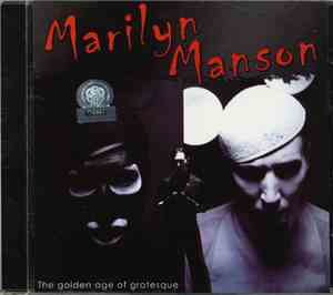 Marilyn Manson - The Golden Age Of Grotesque