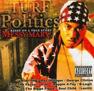 Messy Marv - Turf Politics