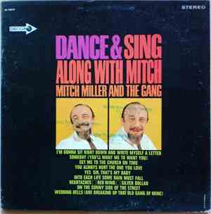 Mitch Miller And The Gang - Dance & Sing Along With Mitch Miller And The Ga ...