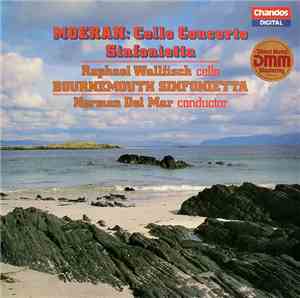 Moeran, Raphael Wallfisch, Bournemouth Sinfonietta, Norman Del Mar - Cello  ...
