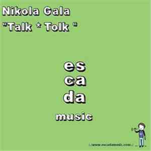 Nikola Gala - Talk Tolk