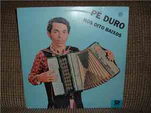 Pé Duro - Nos Oito Baixos