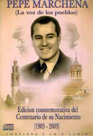Pepe Marchena - La Voz De Los Pueblos