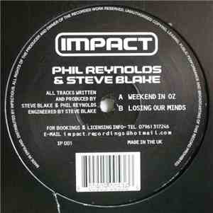 Phil Reynolds & Steve Blake - Weekend In Oz / Losing Our Minds