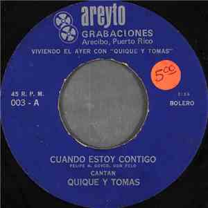 Quique Y Tomas - Cuando Estoy Contigo
