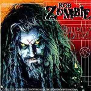 Rob Zombie - Hellbilly Deluxe