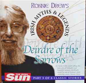 Ronnie Drew - Deirdre of the Sorrows