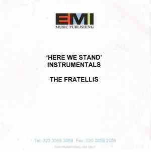 The Fratellis - 'Here We Stand' Instrumentals
