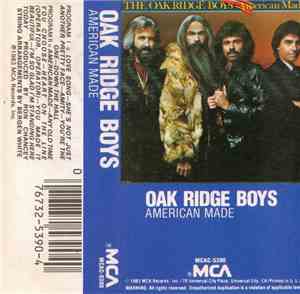 The Oak Ridge Boys - American Made