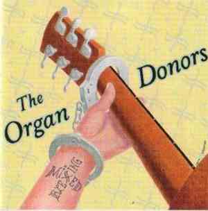 The Organ Donors  - Mixed Blessing