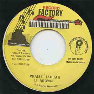 U Brown - Praise Jah Jah