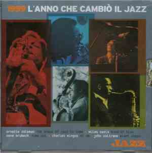 Various - 1959 L'Anno Che Cambiò Il Jazz