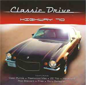 Various - Classic Drive: Highway 70