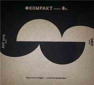 Various - Kompakt Meets Oz. Drei