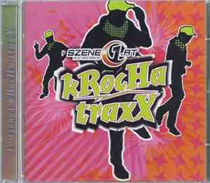 Various - Szene 1 Krocha Traxx