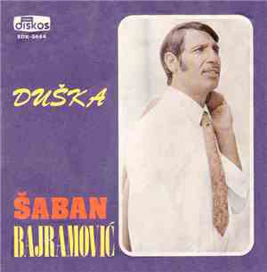 Šaban Bajramović - Duška
