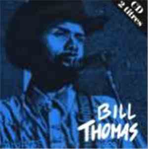 Bill Thomas - The Way I Feel Today