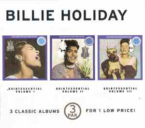 Billie Holiday - The Quintessential Billie Holiday