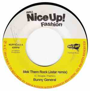 Bunny General - Mek Them Rock (Jstar Remix)
