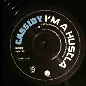 Cassidy  - I'm A Hustla