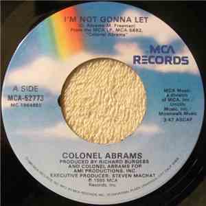 Colonel Abrams - I'm Not Gonna Let