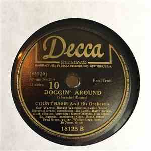Count Basie And His Orchestra - Good Morning Blues / Doggin' Around