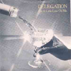 Delegation - Put A Little Love On Me