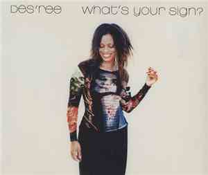 Des'ree - What's Your Sign?