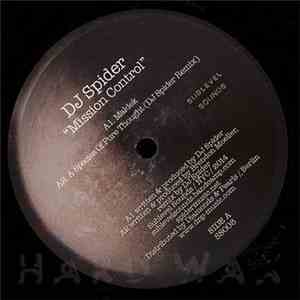 DJ Spider , Brendon Moeller - Mission Control