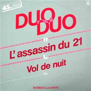 Duo Duo - L'Assassin Du 21 / Vol De Nuit