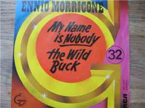 Ennio Morricone - My Name Is Nobody / The Wild Buch