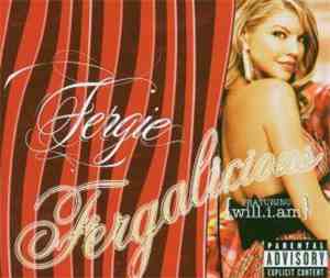 Fergie  Featuring Will.I.Am - Fergalicious