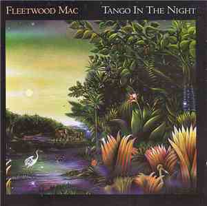 Fleetwood Mac - Tango In The Night
