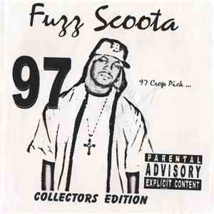 Fuzz Scoota - 97 Crop Pick ... (Collectors Edition)