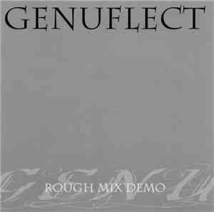 Genuflect - Rough Mix Demo