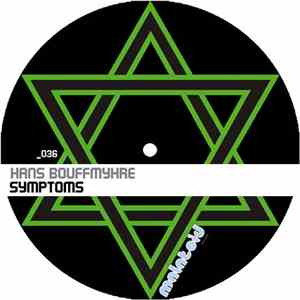 Hans Bouffmyhre - Symptoms