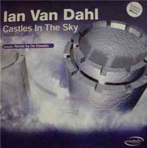 Ian Van Dahl - Castles In The Sky (Remixes 2001)