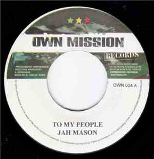Jah Mason / Winston McAnuff - To My People / Pure Waters Flows