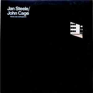 Jan Steele / John Cage - Voices And Instruments