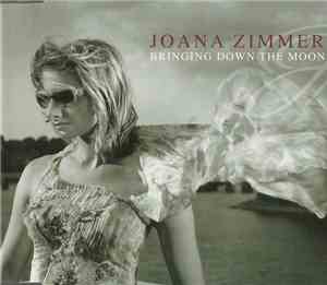 Joana Zimmer - Bringing Down The Moon